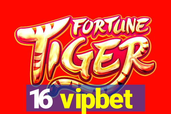 16 vipbet